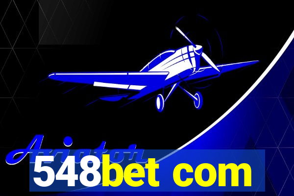 548bet com